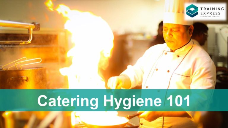Food for thought catering hygiene 101 – Training Express
