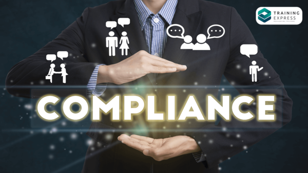 Compliance Training: Everything You Need to Know – Training Express