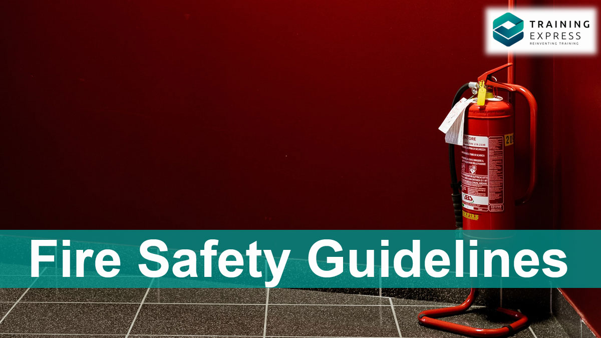 Comprehensive Fire Safety Guidelines for Everyone – Training Express