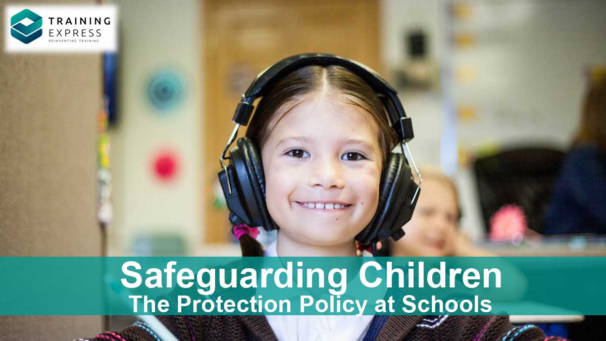 Safeguarding Children The Child Protection Policy at Schools
