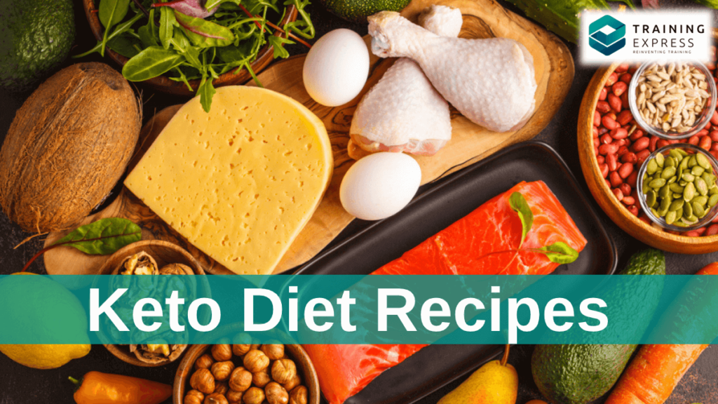Super Quick & Easy Keto Diet Recipes – Training Express
