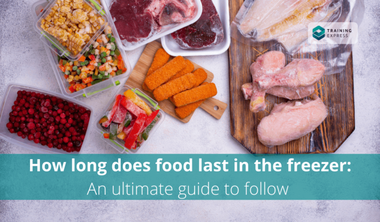 How Long Does Food Last in the Freezer? – Training Express