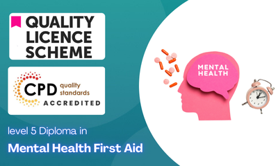 Diploma in Mental Health First Aid Level 5