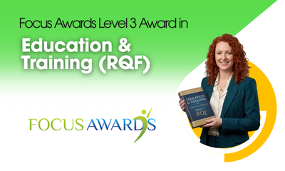 Focus Awards Level 3 Award in Education and Training (RQF)