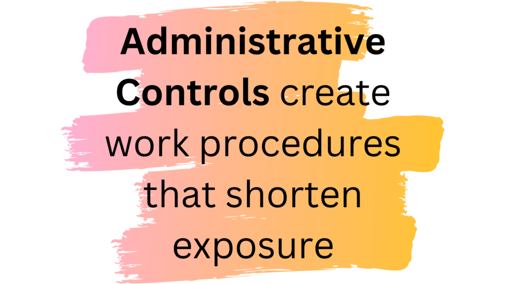 Administrative Controls