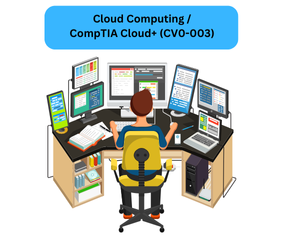 Cloud Computing CompTIA Cloud+ (CV0-003)