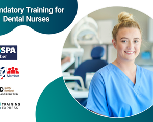 Mandatory Training for Dental Nurses