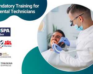 Mandatory Training for Dental Technicians