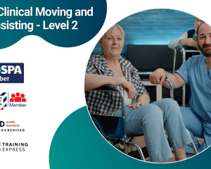 Non-Clinical Moving and Assisting - Level 2