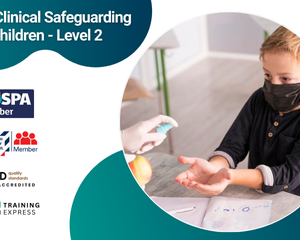 Non-Clinical Safeguarding Children - Level 2