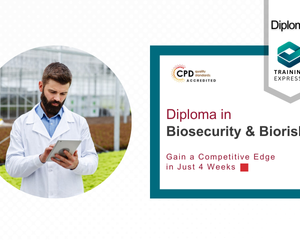 Diploma in Biosecurity & Biorisks