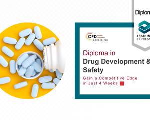 Diploma in Drug Development & Safety