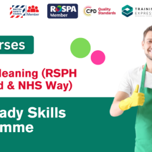 British Cleaning (RSPH Approved & NHS Way) - Job ready Skills