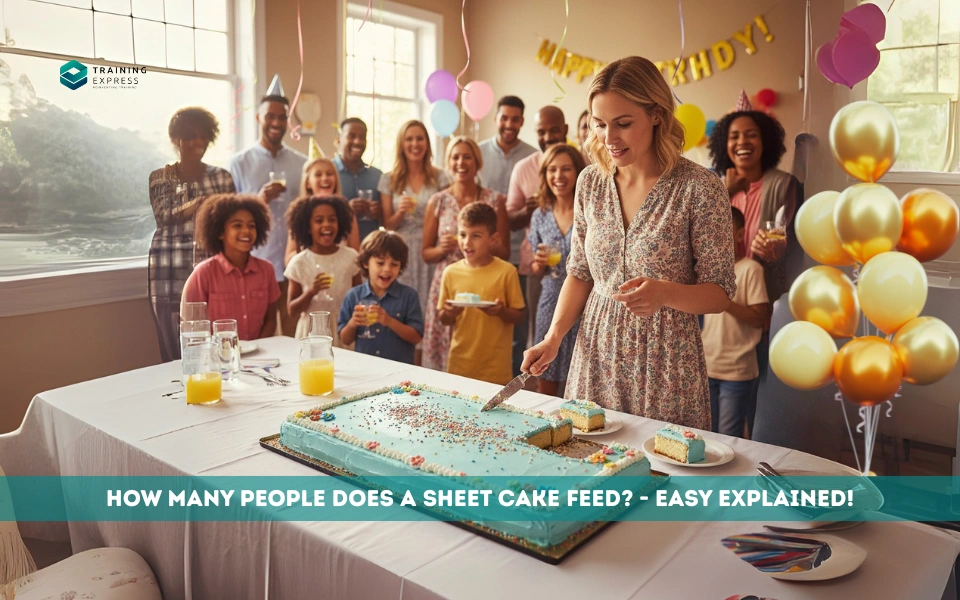 How Many People Does A Sheet Cake Feed - Fully Explained!