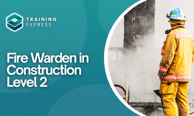 Fire Warden Training in Construction Level 2
