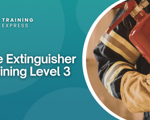Fire Extinguisher Training Level 3
