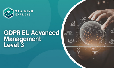 GDPR EU Advanced (Management) Training Level 3