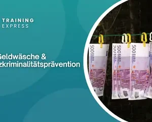 Anti-Geldwäsche & Finanzkriminalitätsprävention kurs
