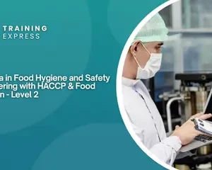 Diploma in Food Hygiene and Safety for Catering with HACCP & Food Allergen - Level 2