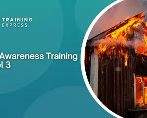 Fire Awareness Training - Level 3