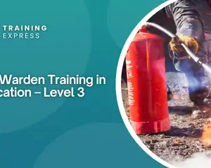 Fire Warden Training in Education – Level 3
