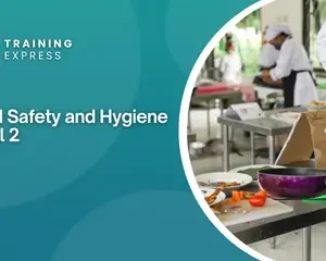 Food Safety and Hygiene Level 2