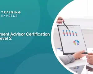 Investment Advisor Certification (IAC) – Level 2