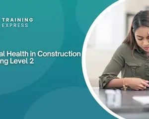 Mental Health in Construction Training Level 2
