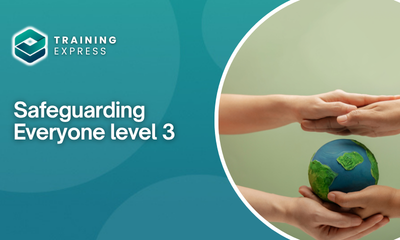 Safeguarding Everyone level 3