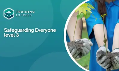 Safeguarding Everyone level 3