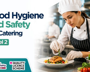 Food Hygiene and Safety for Catering Level 2