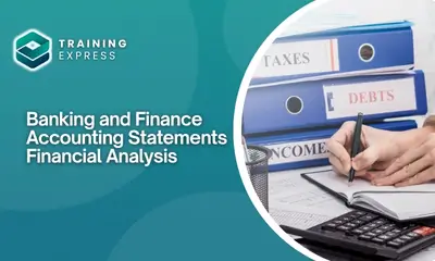 Banking and Finance Accounting Statements Financial Analysis