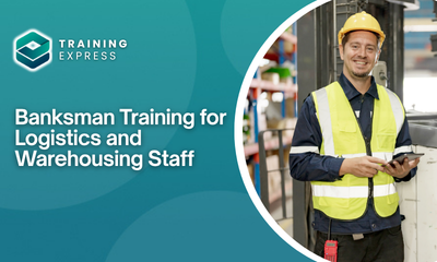 Banksman Training for Logistics and Warehousing Staff