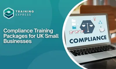 Compliance Training Packages for UK Small Businesses