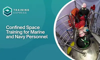 Confined Space Training for Marine and Navy Personnel