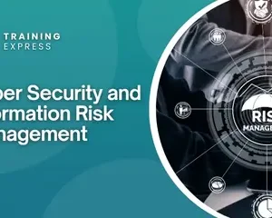 Cyber Security and Information Risk Management