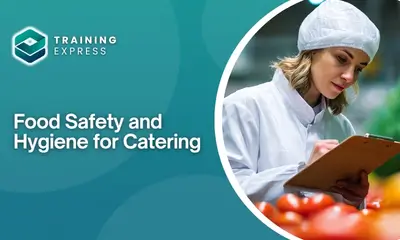 Food Safety and Hygiene for Catering