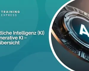Künstliche Intelligenz (KI) & Generative KI – Kursübersicht