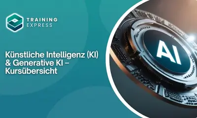 Künstliche Intelligenz (KI) & Generative KI – Kursübersicht