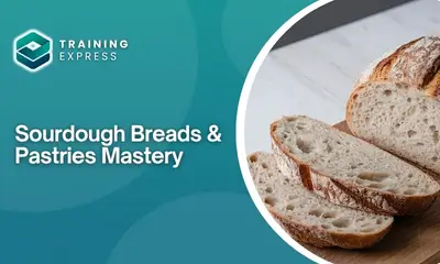 Sourdough Breads & Pastries Mastery