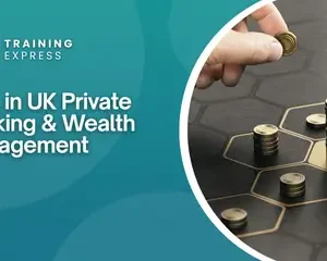 AML in UK Private Banking & Wealth Management