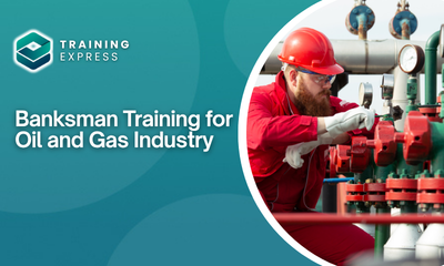 Banksman Training for Oil and Gas Industry