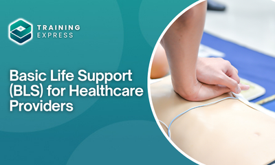 Basic Life Support (BLS) for Healthcare Providers