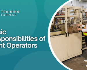 Basic Responsibilities of Plant Operators