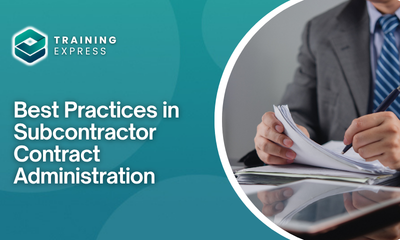 Best Practices in Subcontractor Contract Administration