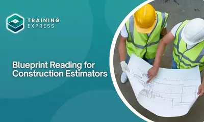 Blueprint Reading for Construction Estimators