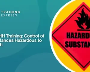 COSHH Training Control of Substances Hazardous to Health