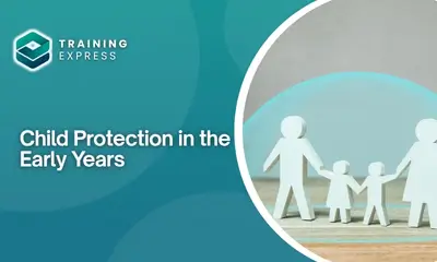 Child Protection in the Early Years