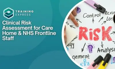 Clinical Risk Assessment for Care Home & NHS Frontline Staff