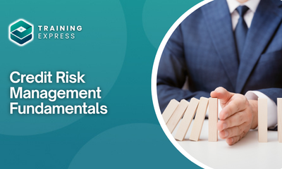 Credit Risk Management Fundamentals